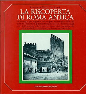 Seller image for La riscoperta di Roma Antica for sale by Libreria sottomarina - Studio Bibliografico