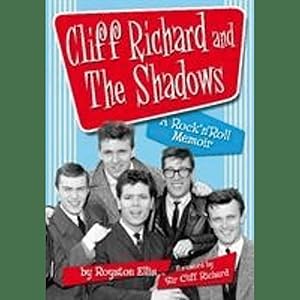 Bild des Verkufers fr Cliff Richard & the Shadows: A Rock & Roll Memoir: A Rock 'n' Roll Memoir zum Verkauf von artbook-service