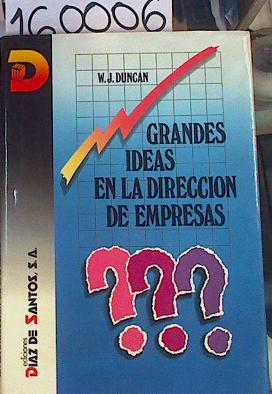 Seller image for Grandes Ideas en Direccin de Empresas for sale by Almacen de los Libros Olvidados