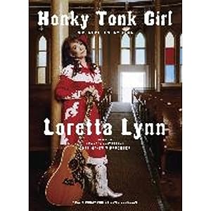 Seller image for Honky Tonk Girl: My Life in Lyrics for sale by artbook-service