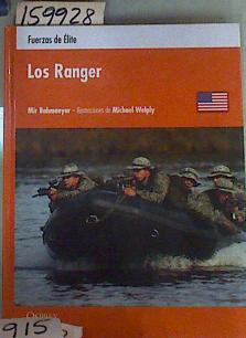 Bild des Verkufers fr Los Ranger ( Fuerzas de Elite ) zum Verkauf von Almacen de los Libros Olvidados
