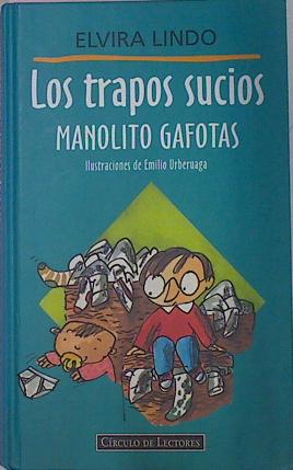 Imagen del vendedor de Los Trapos Sucios Manolito Gafotas a la venta por Almacen de los Libros Olvidados