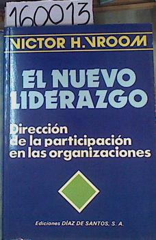 Immagine del venditore per Nuevo Liderazgo: Direccin de la Participacin en las Organizaciones venduto da Almacen de los Libros Olvidados