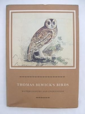 Imagen del vendedor de Thomas Bewick's Birds - Watercolours and Engravings a la venta por WeBuyBooks