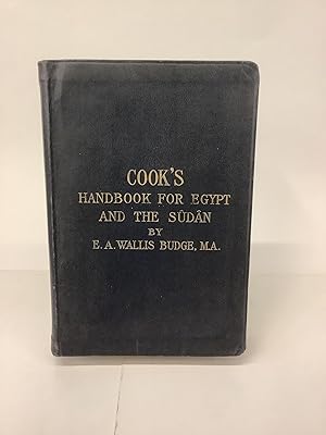 Cook's Handbook for Egypt and the Sudan