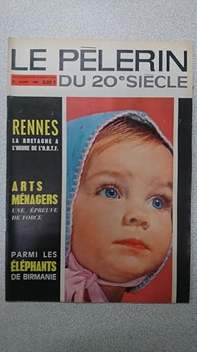 Le pelerin du 20e siecle N.4297 - Mars 1965