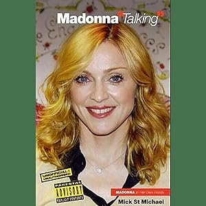 Bild des Verkufers fr Madonna 'Talking': In her own words (Talking S.) zum Verkauf von artbook-service