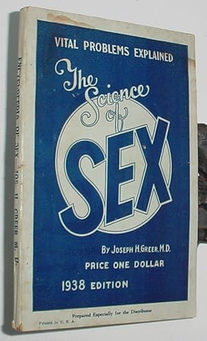 Seller image for The Science of Sex, 1938 Edition for sale by R Bryan Old Books