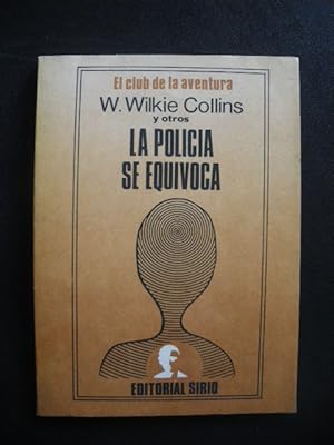 Seller image for La polica se equivoca for sale by Vrtigo Libros