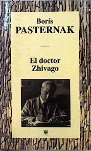 Bild des Verkufers fr El doctor Zhivago Jivago zum Verkauf von Almacen de los Libros Olvidados