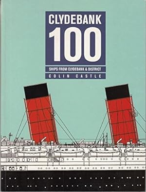 Seller image for Clydebank 100: Ships from Clydebank for sale by WeBuyBooks