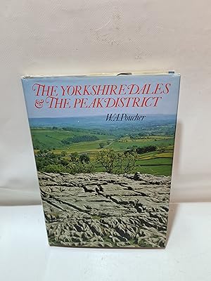 Bild des Verkufers fr The Yorkshire Dales and The Peak District zum Verkauf von Cambridge Rare Books