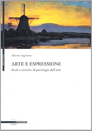 Arte e espressione. Studi e ricerche di psicologia dell'arte