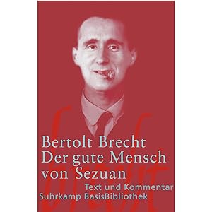 Seller image for Der gute Mensch von Sezuan: Text und Kommentar (Suhrkamp BasisBibliothek) for sale by artbook-service