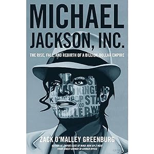 Bild des Verkufers fr Michael Jackson, Inc.: The Rise, Fall, and Rebirth of a Billion-Dollar Empire zum Verkauf von artbook-service