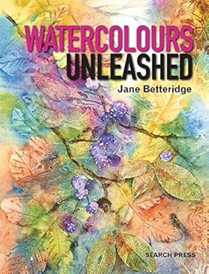 Bild des Verkufers fr Watercolours Unleashed zum Verkauf von WeBuyBooks