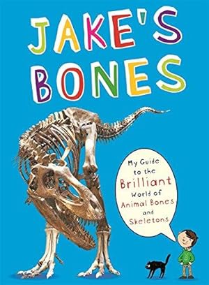 Image du vendeur pour Jake's Bones mis en vente par WeBuyBooks