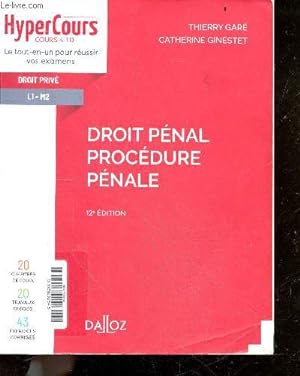 Droit penal - Procedure penale - 12e edition - 20 chapitres de cours, 20 travaux diriges, 43 exer...