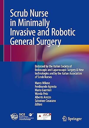 Seller image for Scrub Nurse in Minimally Invasive and Robotic General Surgery for sale by moluna