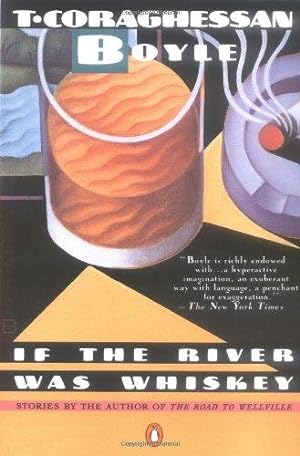 Imagen del vendedor de If the River Was Whiskey (Contemporary American Fiction) a la venta por WeBuyBooks 2