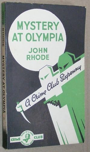 Seller image for Mystery at Olympia (A Crime Club White Circle Sixpenny) for sale by Nigel Smith Books