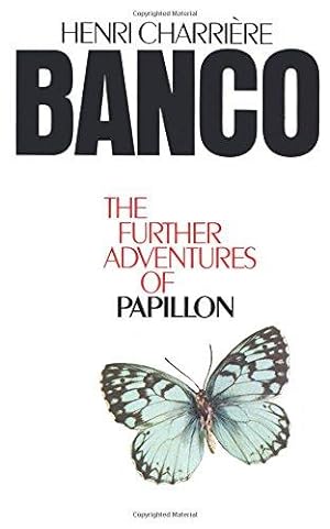 Seller image for Banco the Further Adventures of Papillon: The Further Adventures of Papillon for sale by WeBuyBooks