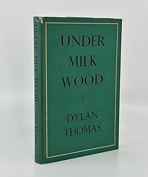 Under Milk Wood (First Printing)