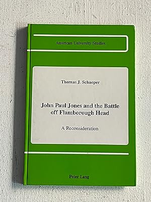 Seller image for John Paul Jones and the Battle Off Flamborough Head : a Reconsideration. for sale by Aeon Bookstore