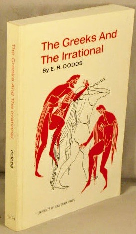 Immagine del venditore per The Greeks and the Irrational. venduto da Bucks County Bookshop IOBA