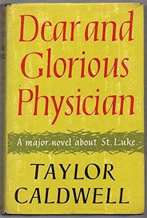 Immagine del venditore per Dear and Glorious Physician venduto da WeBuyBooks 2