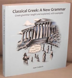 Classical Greek: A New Grammar.