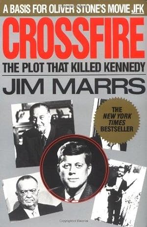 Seller image for Crossfire: The Plot That Killed Kennedy for sale by WeBuyBooks