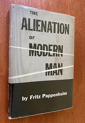 Imagen del vendedor de The Alienation of Modern Man (Inscribed First Edition, First Printing) a la venta por M.S.  Books