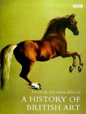 Seller image for A History of British Art for sale by WeBuyBooks