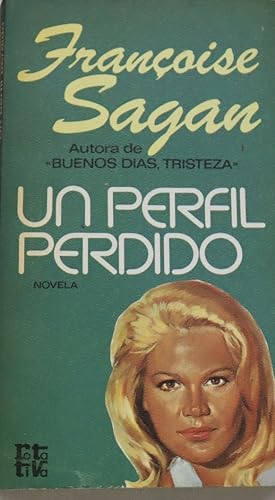 Seller image for Un perfil perdido novela for sale by Librera Alonso Quijano