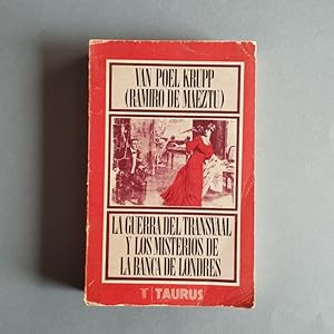 Imagen del vendedor de La Guerra del Transvaal y los misterios de la banca de Londres. Prlogo por E. Inman Fox. a la venta por Carmichael Alonso Libros