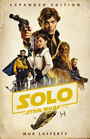 Bild des Verkufers fr Solo: A Star Wars Story: Expanded Edition zum Verkauf von WeBuyBooks