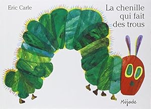 Bild des Verkufers fr Eric Carle - French: La chenille qui fait des trous zum Verkauf von WeBuyBooks