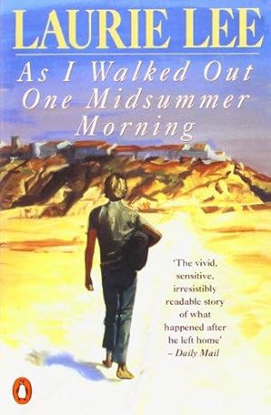 Seller image for As I Walked Out One Midsummer Morning for sale by WeBuyBooks 2