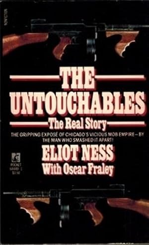 Imagen del vendedor de The Untouchables: The Real Story a la venta por Friends of Johnson County Library