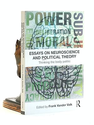 Image du vendeur pour Essays on Neuroscience and Political Theory mis en vente par Arches Bookhouse