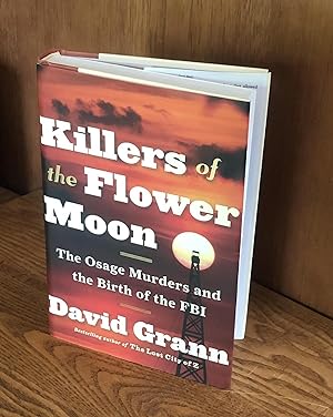 Immagine del venditore per Killers of the Flower Moon: The Osage Murders and the Birth of the FBI venduto da A Book Preserve