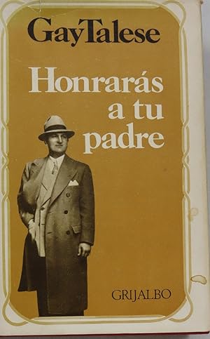Immagine del venditore per Honrars a tu padre venduto da Librera Alonso Quijano