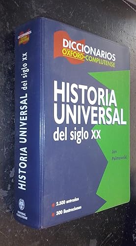 Immagine del venditore per Diccionarios Oxford-Complutense. Historia universal del siglo XX venduto da Librera La Candela