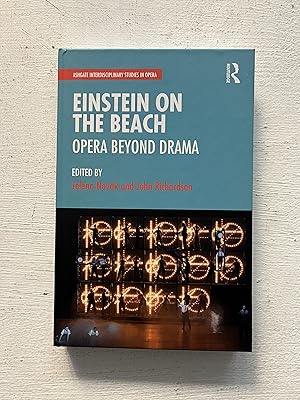 Image du vendeur pour Einstein on the Beach : Opera Beyond Drama mis en vente par Aeon Bookstore