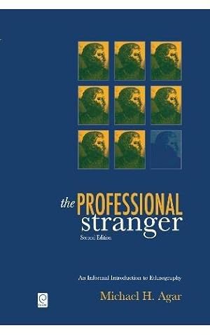 Imagen del vendedor de The Professional Stranger: An Informal Introduction to Ethnography a la venta por WeBuyBooks