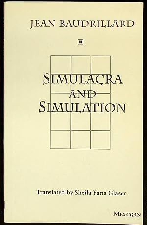 Seller image for Simulacra and Simulation (The Body, In Theory: Histories Of Cultural Materialism) for sale by Shopbookaholic Inc