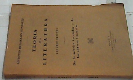 Seller image for Teora de la literatura. Volumen segundo. De la mtirca irregular y de los gneros literarios for sale by Librera La Candela