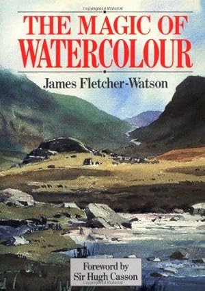 Seller image for MAGIC OF WATERCOLOUR for sale by WeBuyBooks