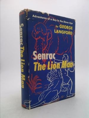 Bild des Verkufers fr Senrac,: The lion man; adventures of a boy in the stone age zum Verkauf von ThriftBooksVintage